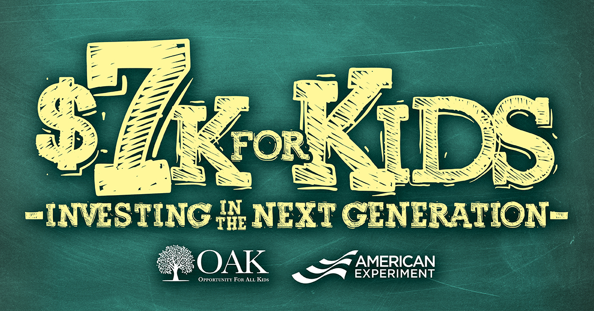 $7k for Kids - OAK - Opportunity for All Kids