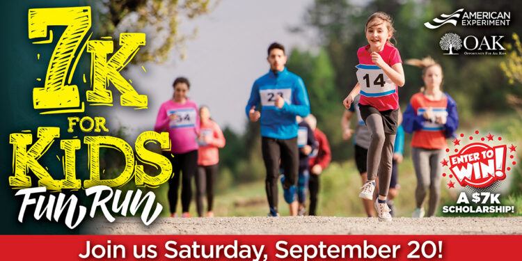 7k for Kids Fun Run + $7,000 Scholarship Raffle!